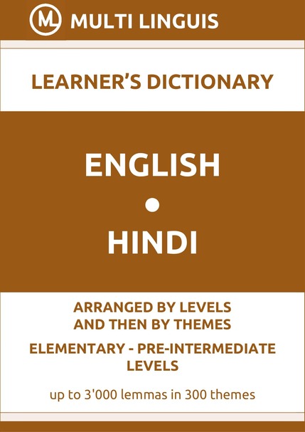 English-Hindi (Level-Theme-Arranged Learners Dictionary, Levels A1-A2) - Please scroll the page down!